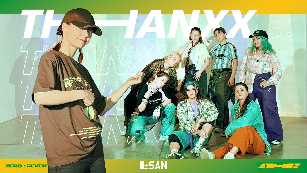 [K-POP IN PUBLIC | PERFORMANCE] ATEEZ (에이티즈) &ndash; 'THANXX' ✦ DANCE COVER by ILSAN
