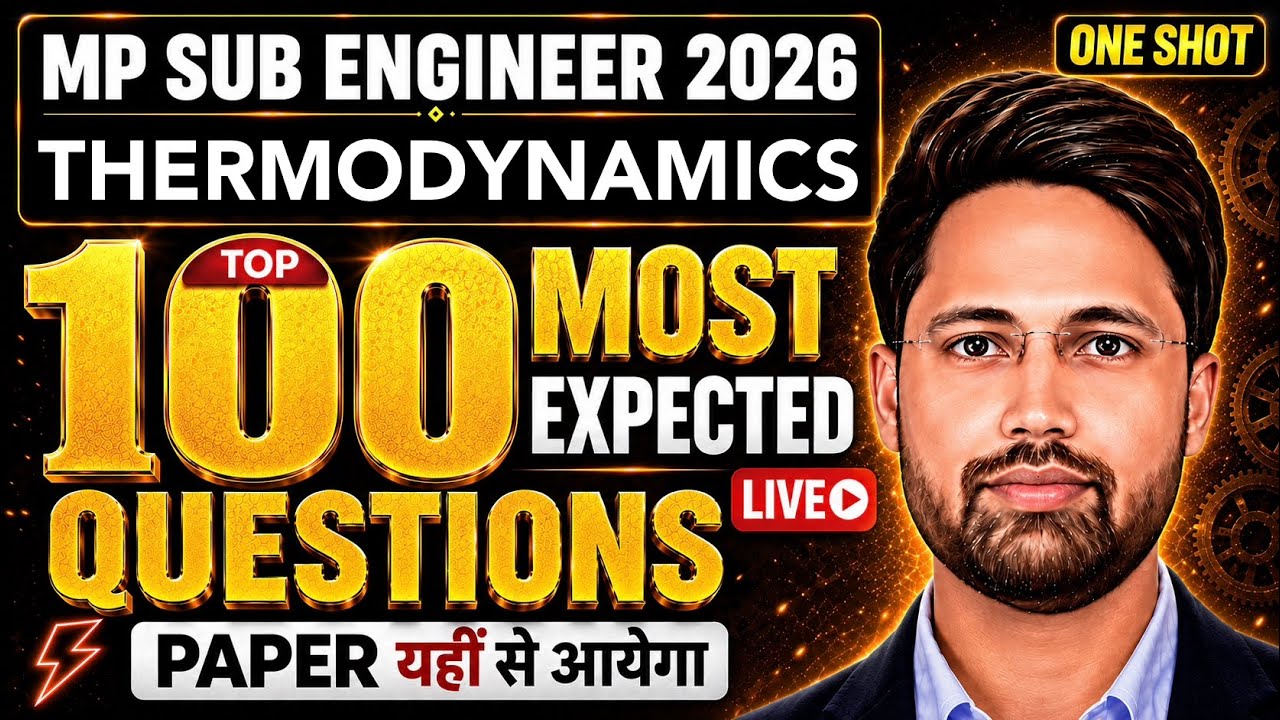 🔥MP Sub Engineer 2026 | Thermodynamics 100 Most Expected MCQ | Mechanical Engineering By Uttam Sir
