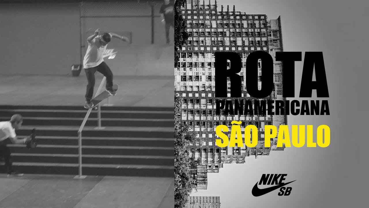 Rota Panamericana Nike SB S&atilde;o Paulo
