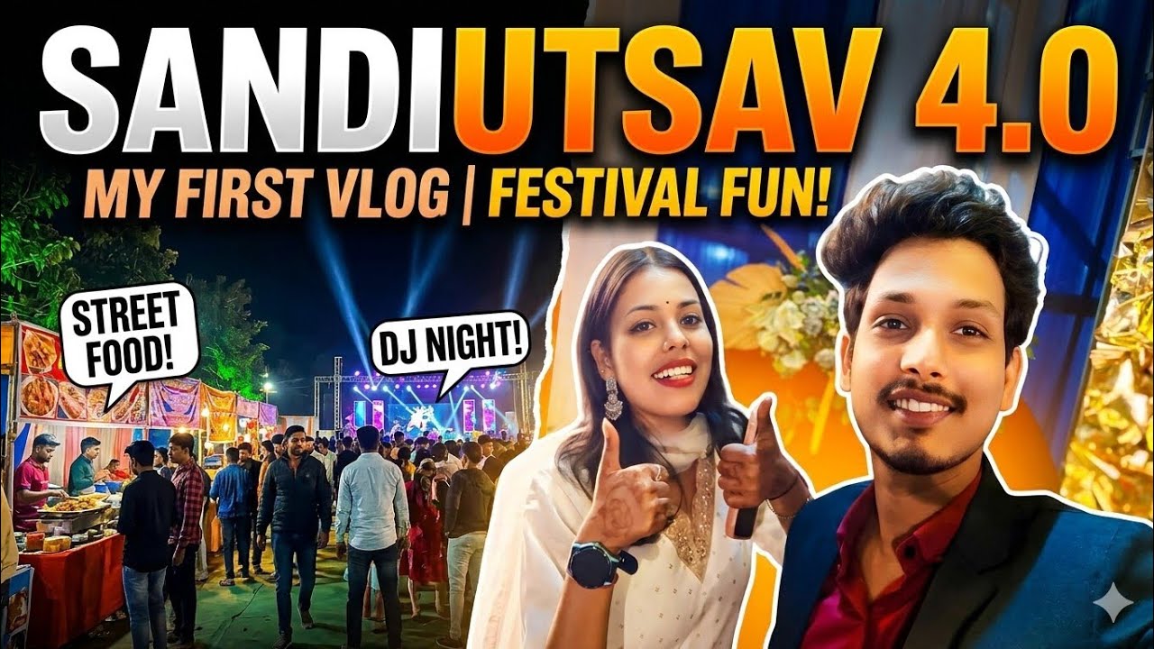 MY FIRST VLOG! 🎬 Exploring Sandip Utsav 4.0 | Sandip University Madhubani 🔥2026