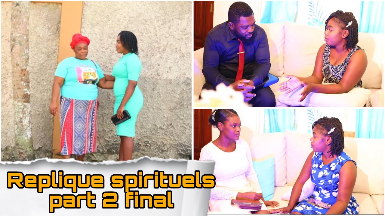 Replique spirituels part #2 final (Court-Metrage) Full Haitian movies 2025