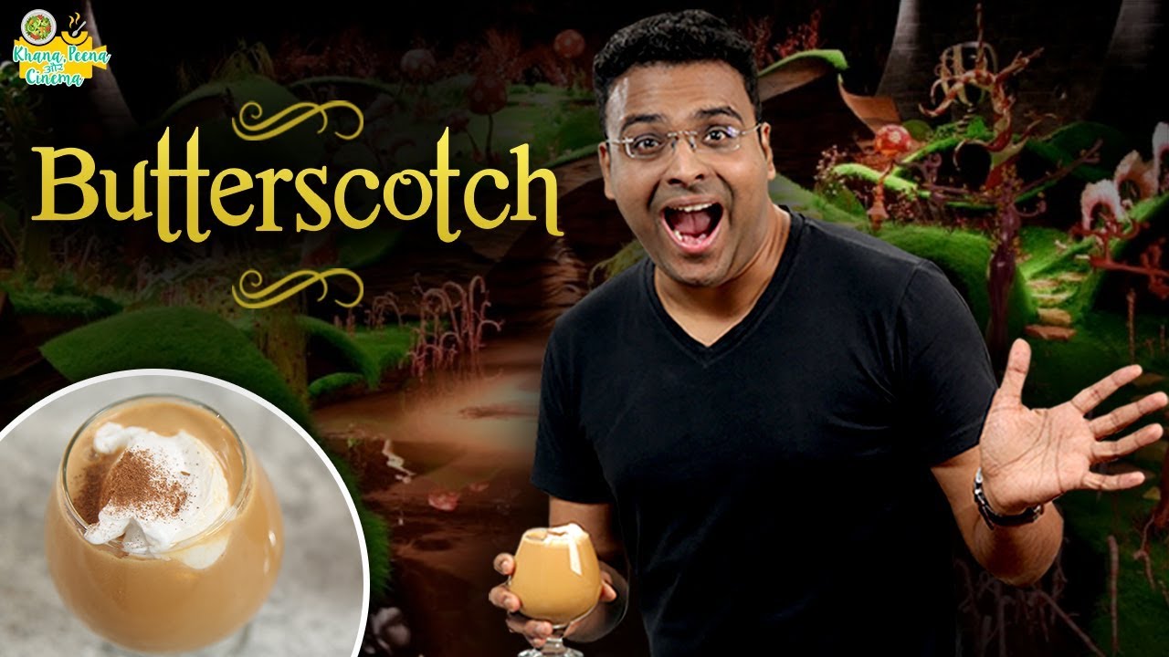 Butterscotch Milkshake - Charlie And The Chocolate Factory Butterscotch Recipe - Varun