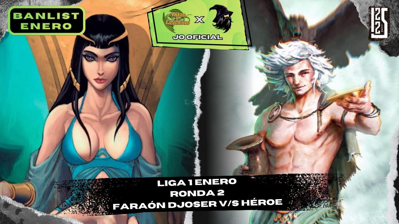 [Racial Edición] R2 Liga Enero 1 (Bereber) Posada del Hechicero - Faraón Djoser v/s Héroe