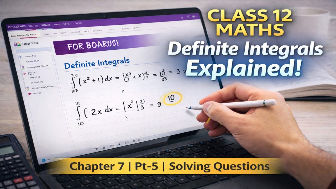 Class12| Chapter 7 | Pt - 5 | Definite Integral | SOLVING MISCELLANEOUS QUESTIONS