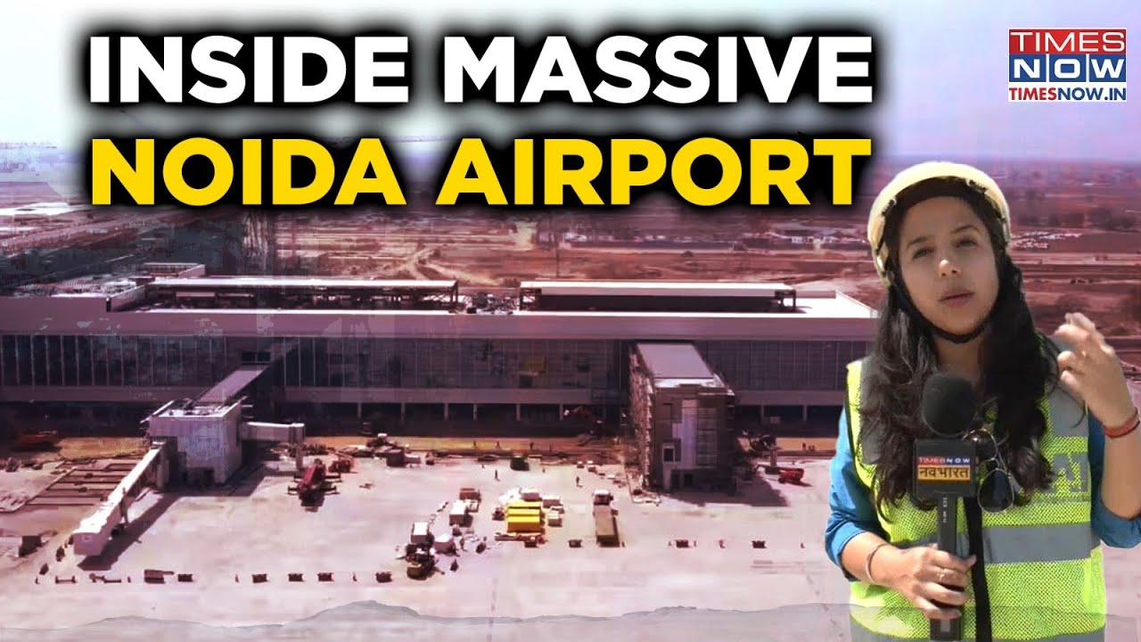Inside Noida International Airport | 10 Jet Bridges, 3.9-KM-Long High-Tech Runway, ARFF Tower & More