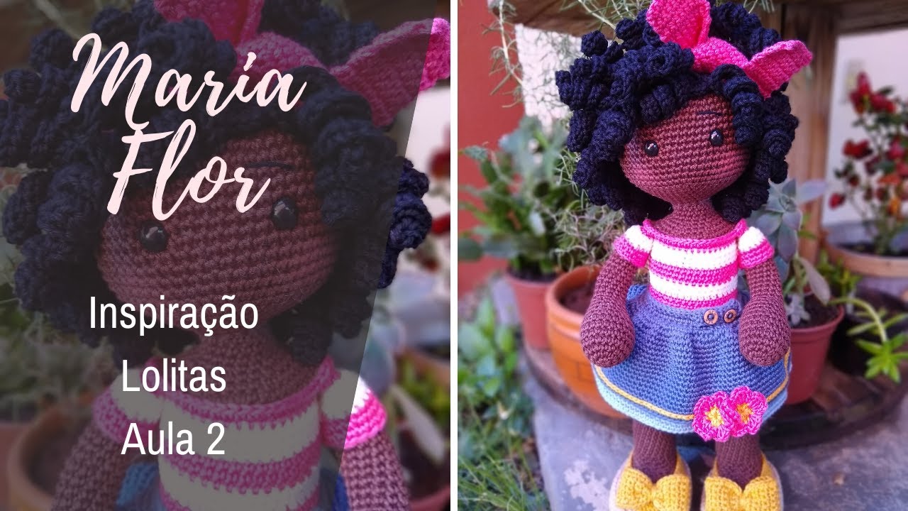 AULA 2 - MARIA FLOR (Inspiração Lolitas Barroca Ateliê)