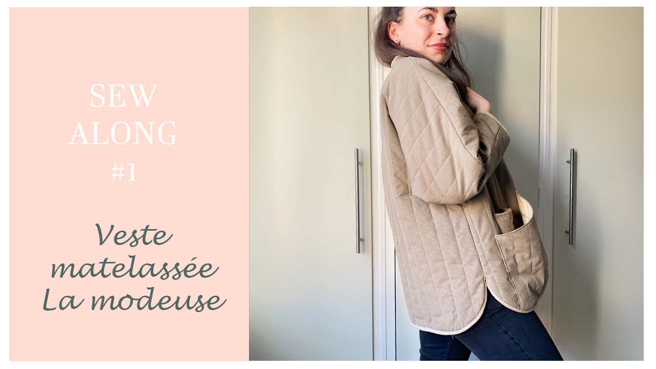 SEW ALONG #1 Veste Matelassée La Modeuse Makerist