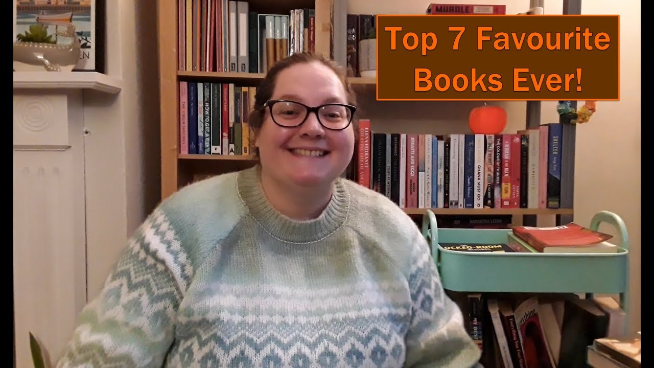 My all-time favourite books!