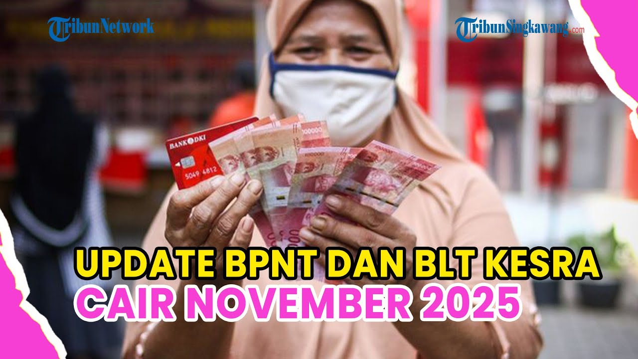 UPDATE PENCAIRAN BPNT DAN BLT KESRA NOVEMBER 2025, CEK PERBEDAAN DAN PENERIMANYA