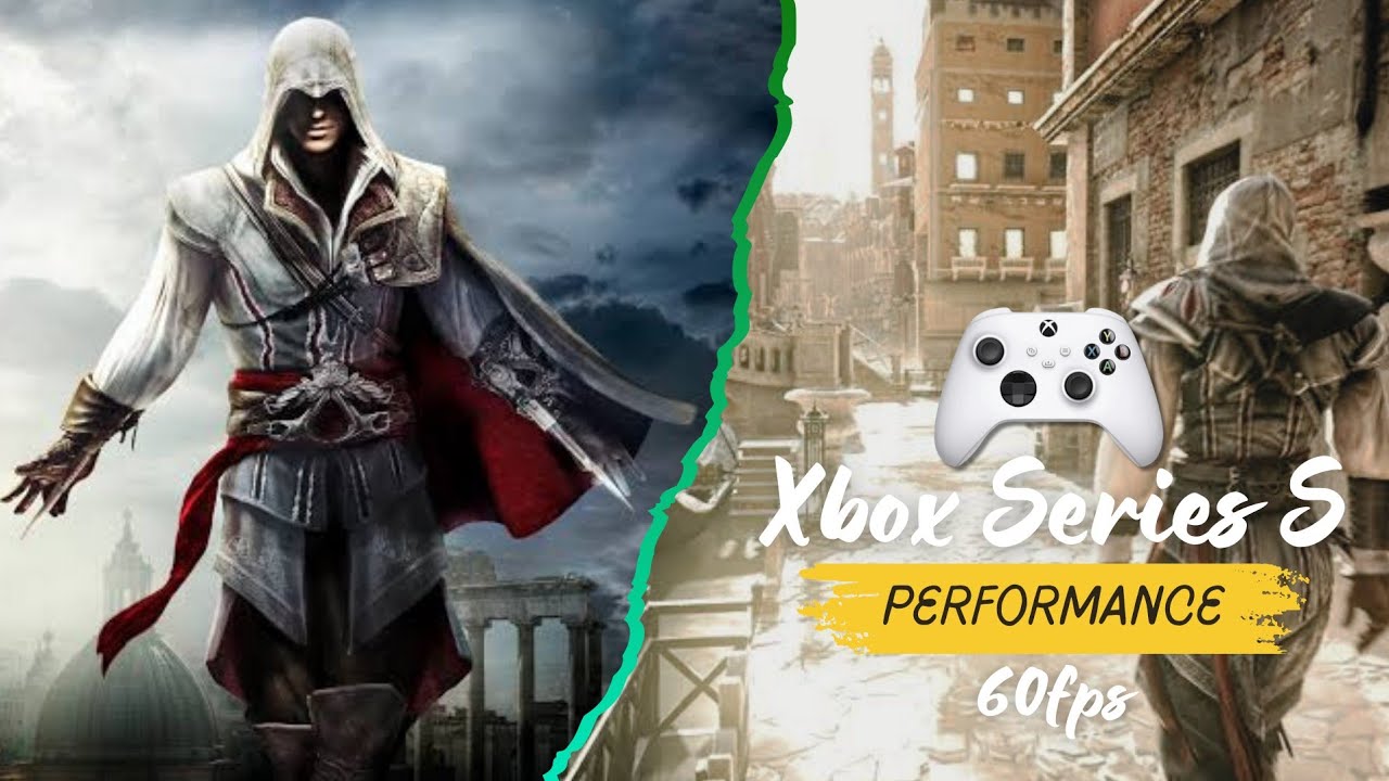 Assassins Creed 2 Xbox Series S Performance