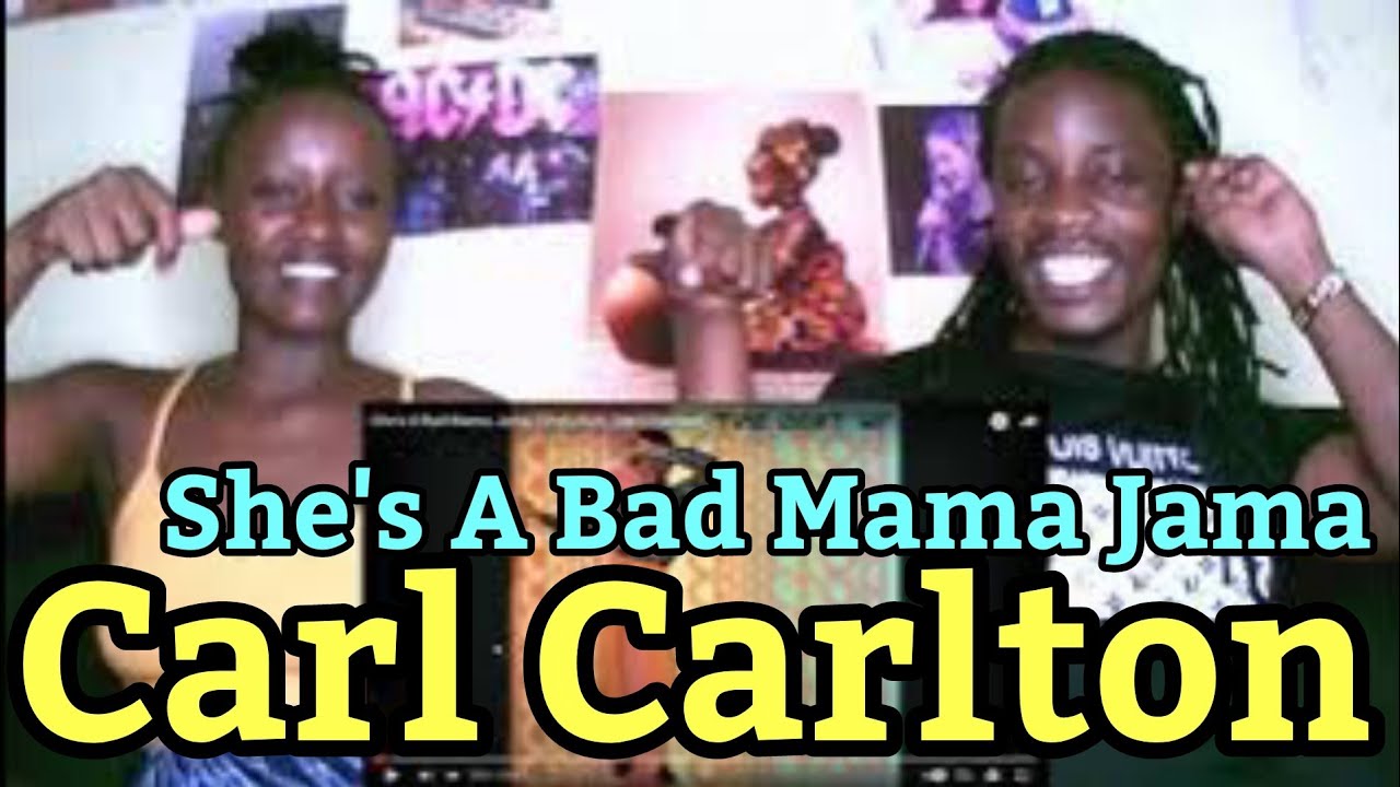 Carl Carlton - She's A Bad Mama Jama (She's Built, She's Stacked) | REACTION