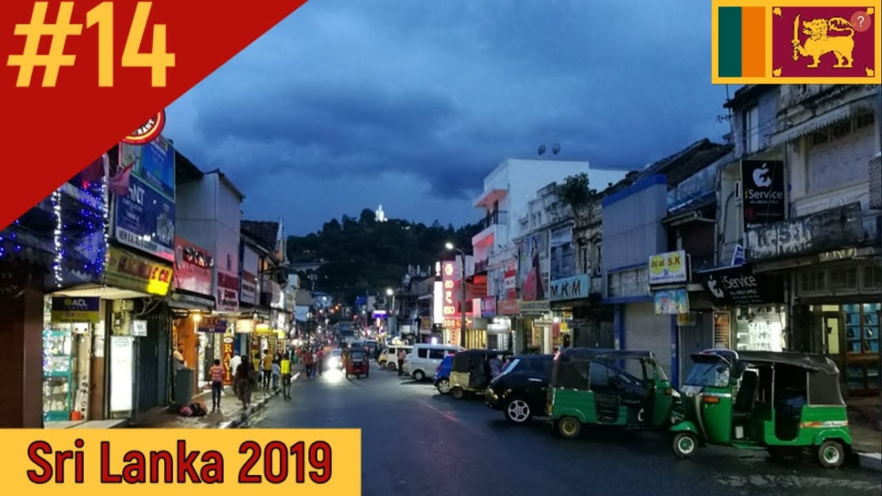 SriLanka#14 Kandy