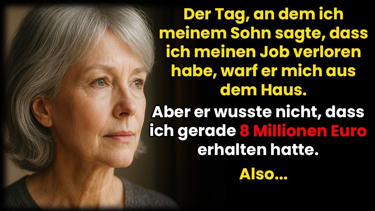 Sohn warf mich raus, als ich meinen Job verlor, wusste aber nicht von meinem geheimen Vermögen.