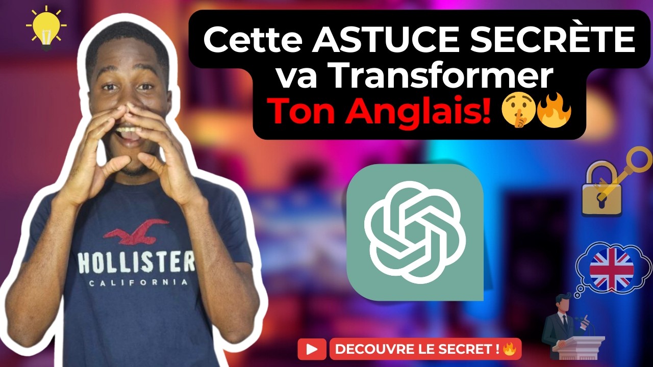 Apprenez l'Anglais 10x Plus Vite avec ChatGPT : Votre Tuteur IA 24/7 ! 🎧📚