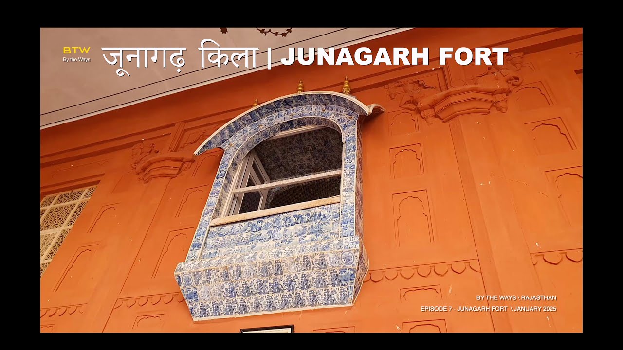 RAJASTHAN: BIKANER | जूनागढ़ किला | JUNAGARH FORT | @fiha2020 | @waysoflives