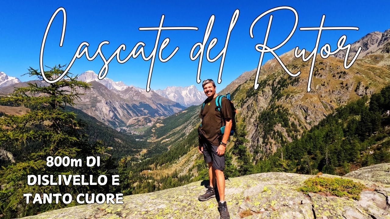CASCATE DEL RUTOR, UNA DELLE MERAVIGLIE DELLA VALLE D'AOSTA