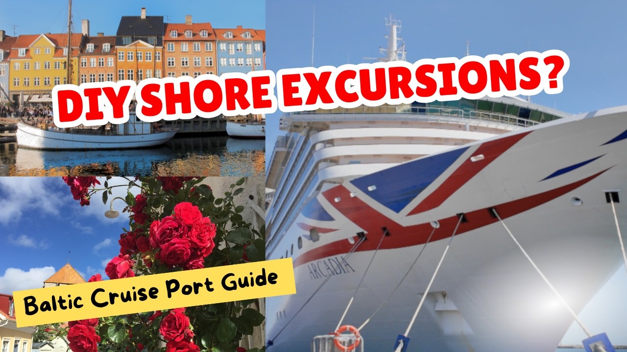 P&O Arcadia Baltic Cruise Port Guide 2025 &ndash; REAL Tips from Every Stop!