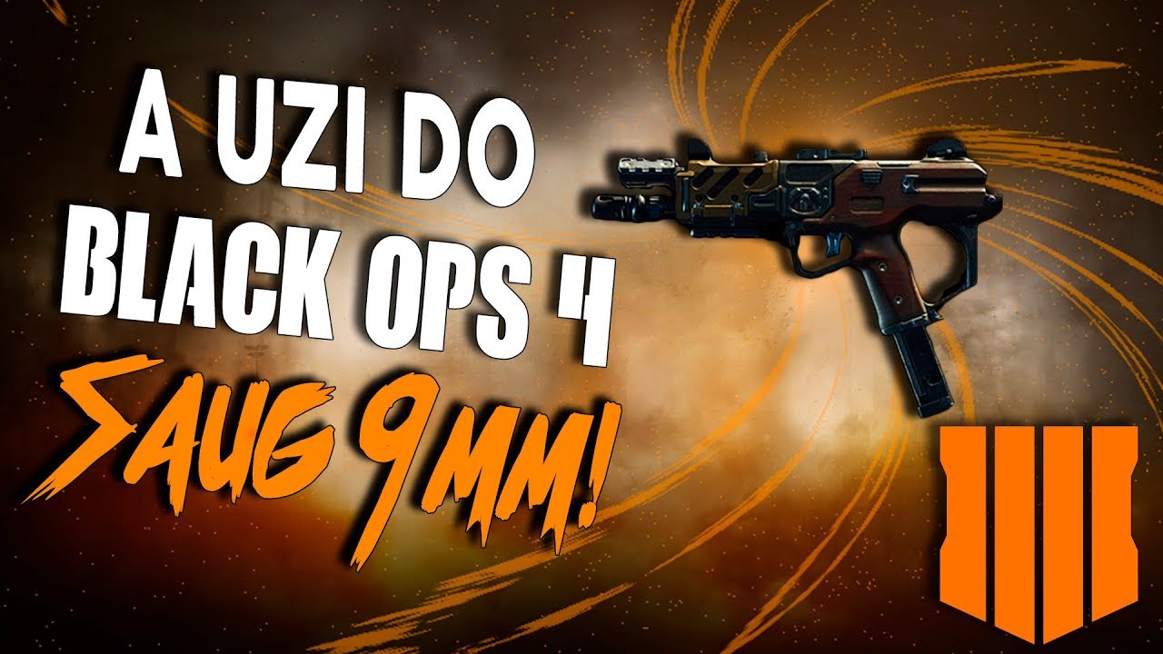 A UZI DO BO4: NOVA SMG SAUG 9MM! - Call Of Duty Black Ops 4 Beta