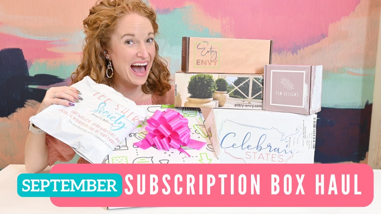 Subscription Boxes Haul | September 2022