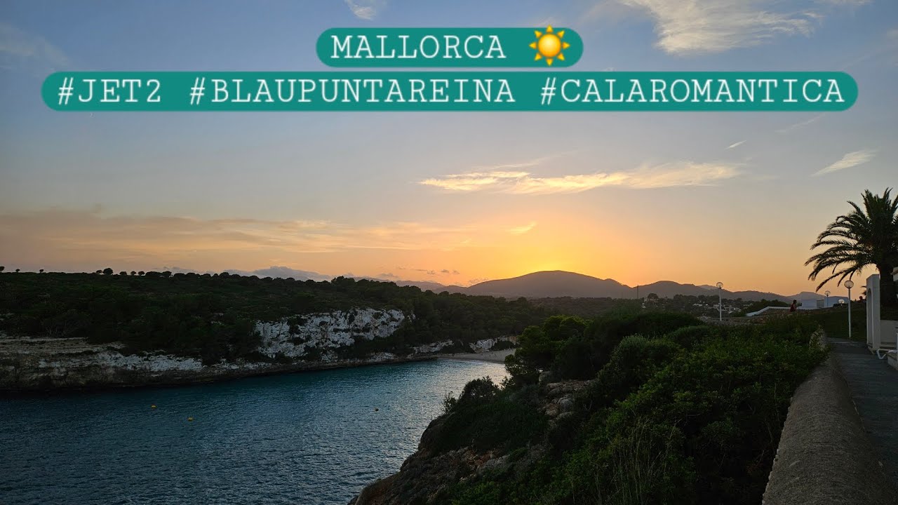 MALLORCA ☀️ #jet2 #blaupuntareina #calaromantica #mallorca #allinclusive #family #summervibes