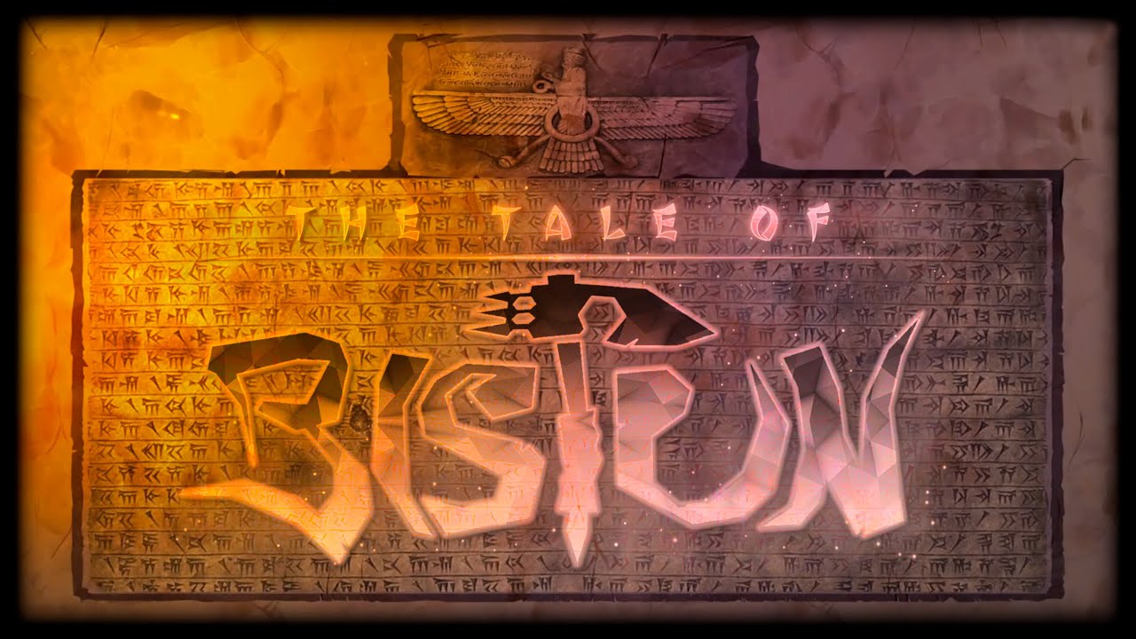 The Tale of Bistun - Opening Intro Story