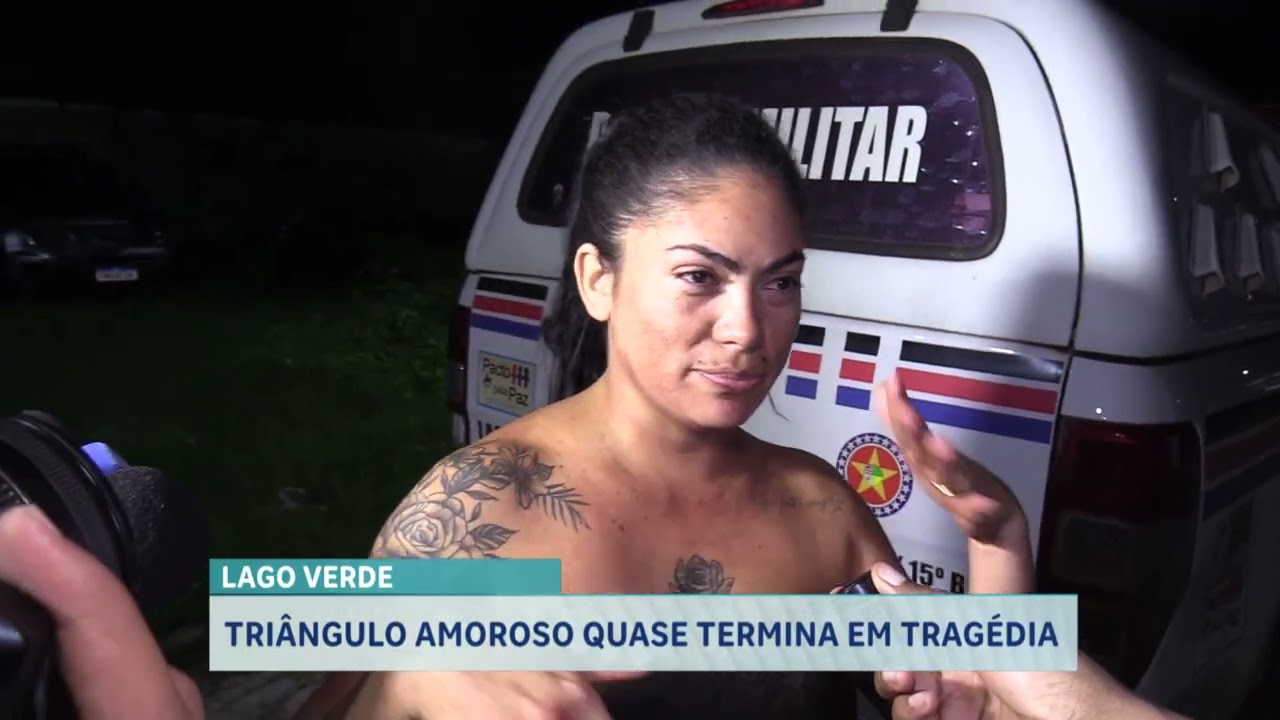 TRIÂNGULO AMOROSO QUASE TERMINA EM TRAGÉDIA EM LAGO VERDE