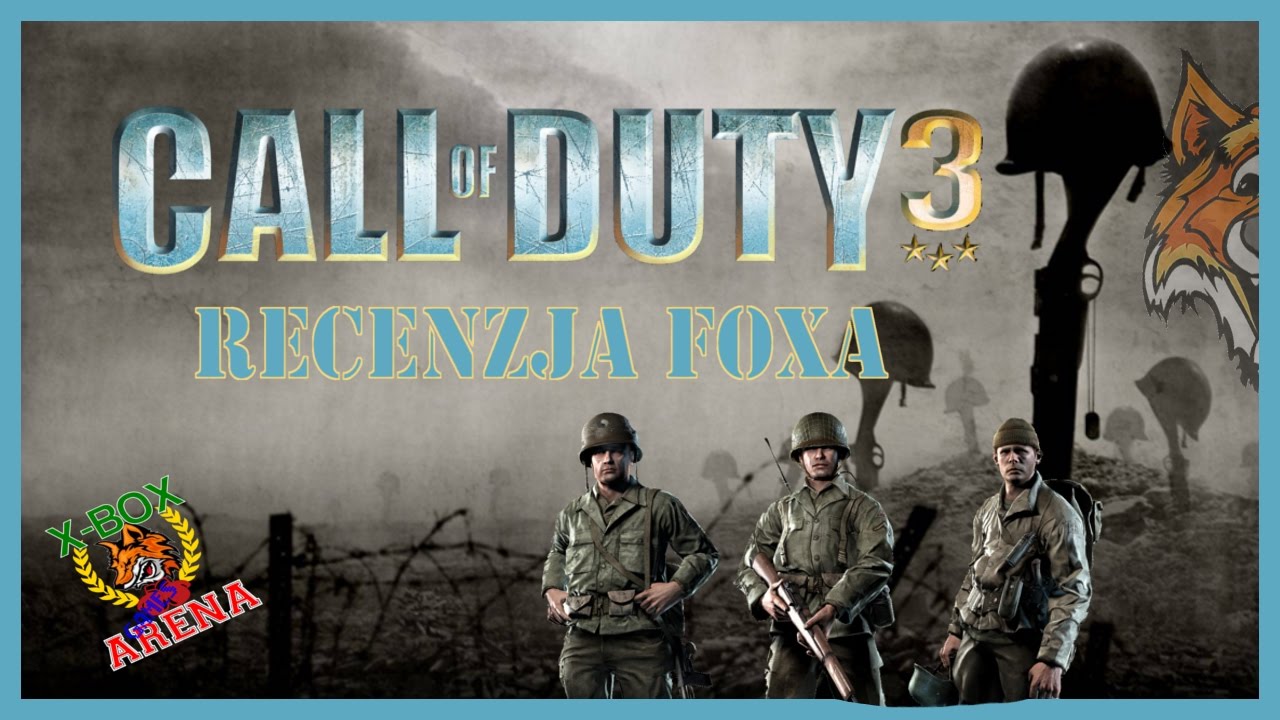 Call of Duty 3 (2006) [ X1/PS2/Wii/X360/PS3]- Recenzja FoXa