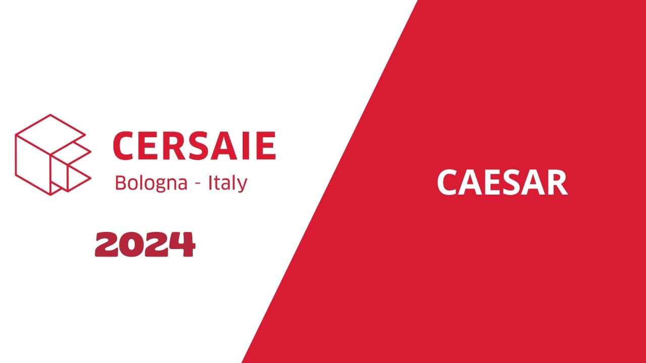 CAESAR @Cersaie 2024