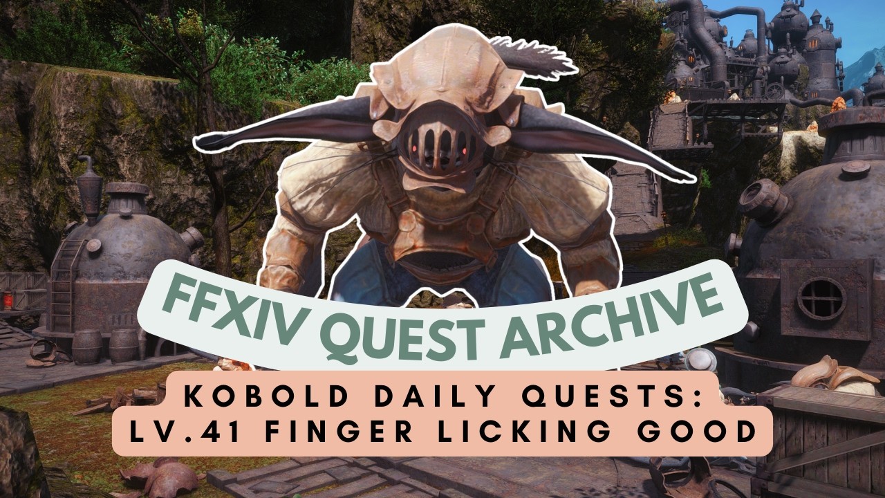 Lv.41 Finger Licking Good | No Commentary | FFXIV Quest Archive