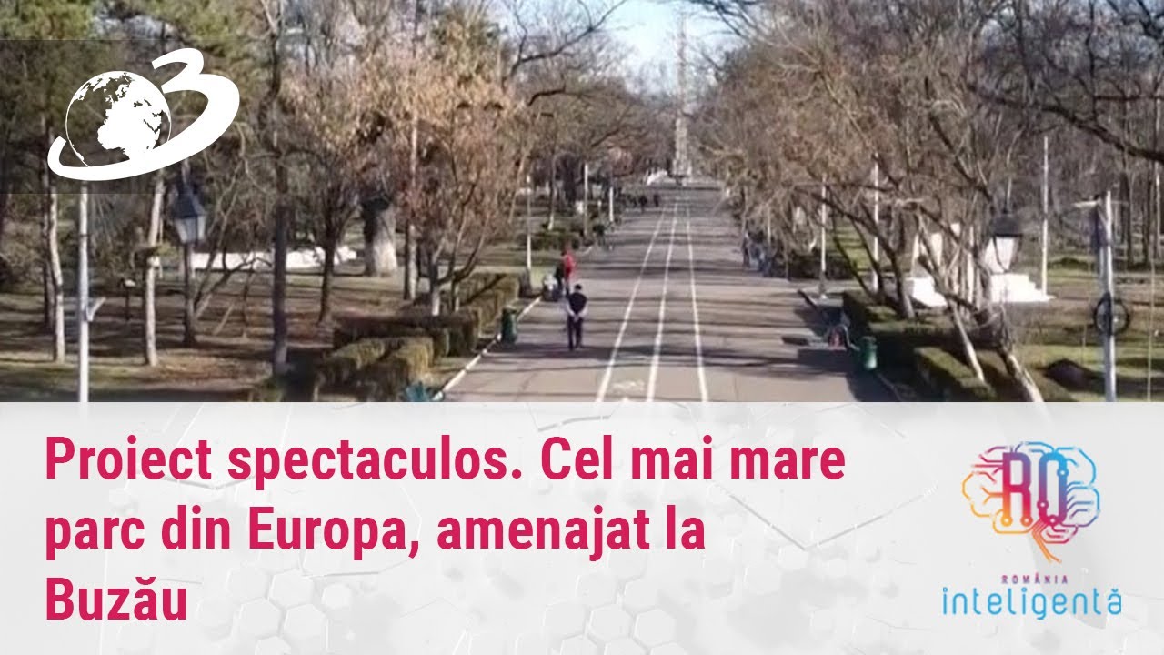 Proiect spectaculos. Cel mai mare parc din Europa, amenajat la Buzău