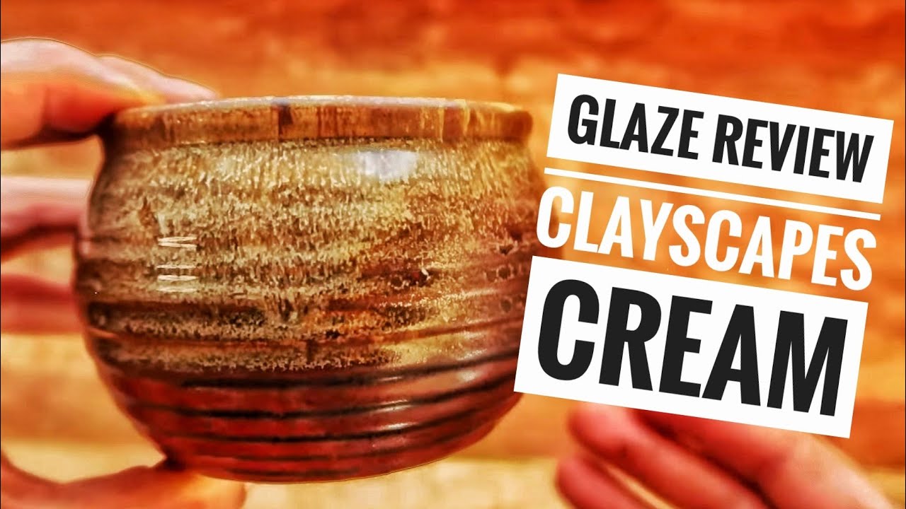 Glaze review - Clayscapes cream