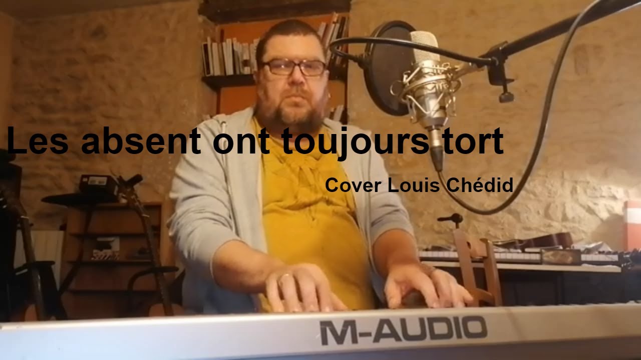 Les absents ont toujours tort Louis Chedid Cover