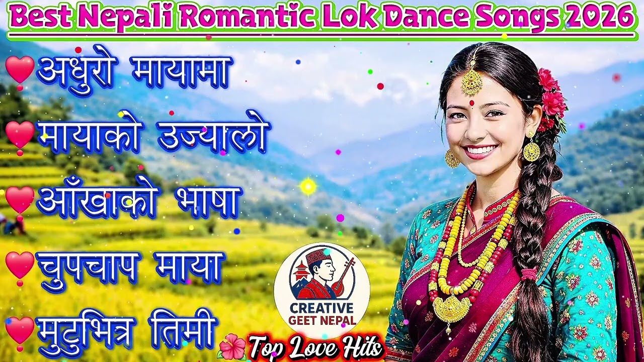 🎶 Top Evergreen Nepali Lok Geet Hits 2026 | Trending Romantic & Danceable Folk Songs