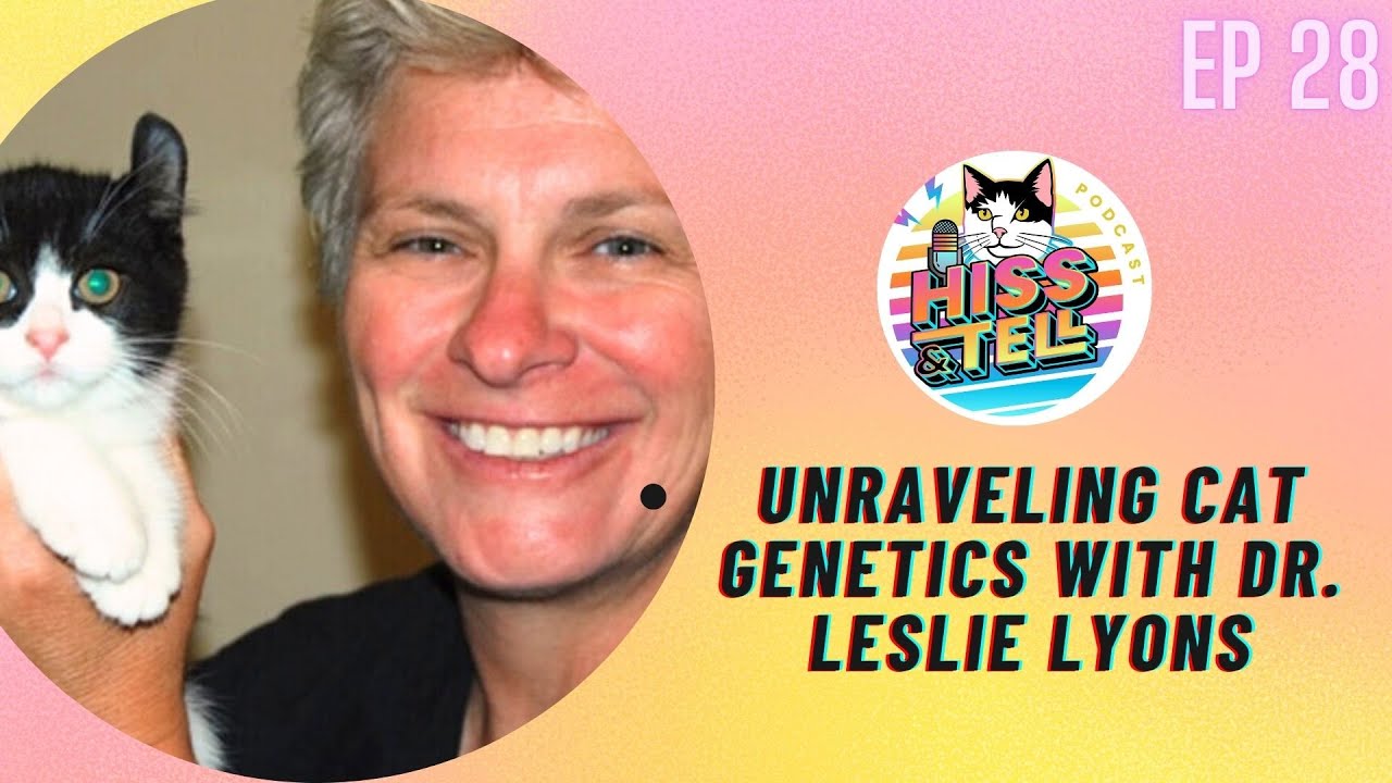 Unraveling Cat Genetics with Dr. Leslie Lyons