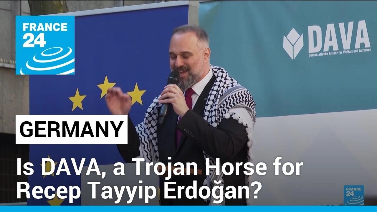 Is DAVA, the&nbsp;new&nbsp;German-Turkish&nbsp;party a&nbsp;Trojan&nbsp;Horse&nbsp;for&nbsp;Erdogan? &bull; FRANCE 24 English
