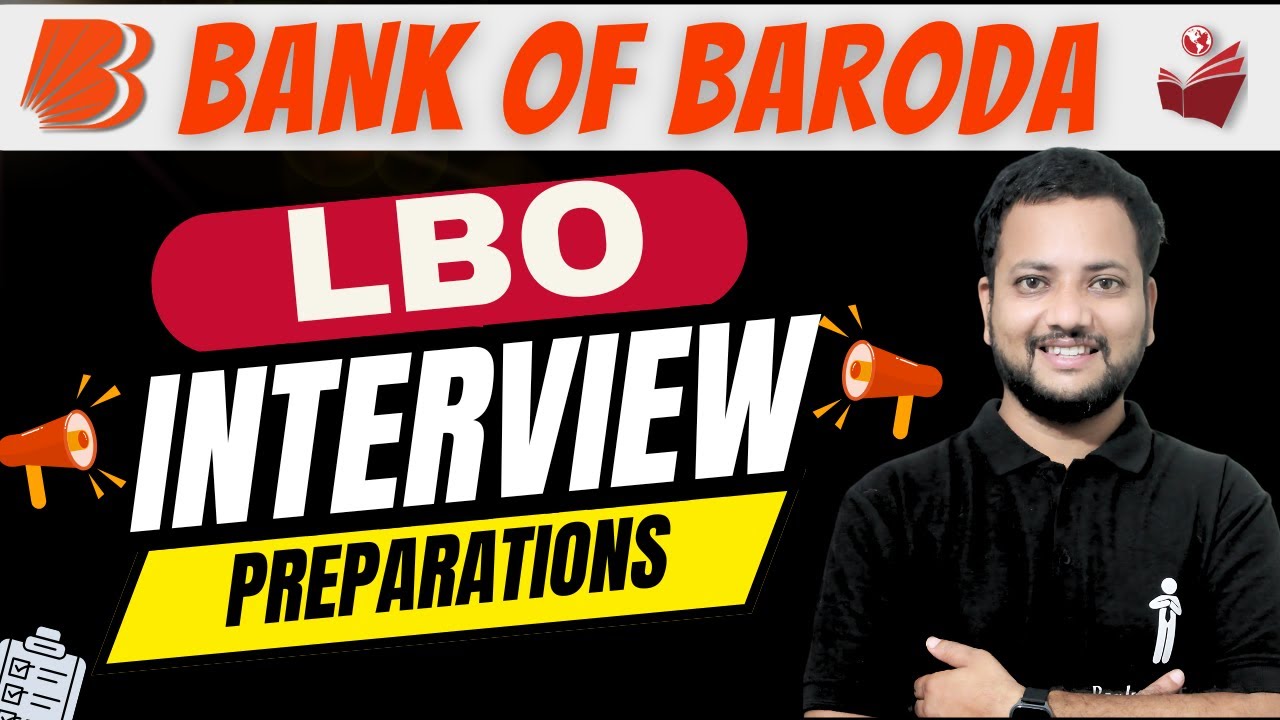 📢BoB LBO Interview Format 2025 📄 | Step-by-Step Interview Preparation🎯