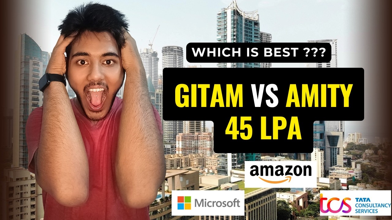 GITAM University vs Amity University | Placements, Fees, Campus & Ranking Compared