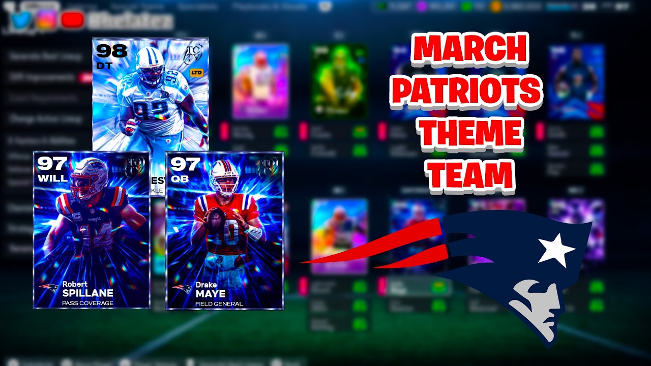 MADDEN 26 MARCH PATRIOTS THEME TEAM (97 OVERALL!!!)