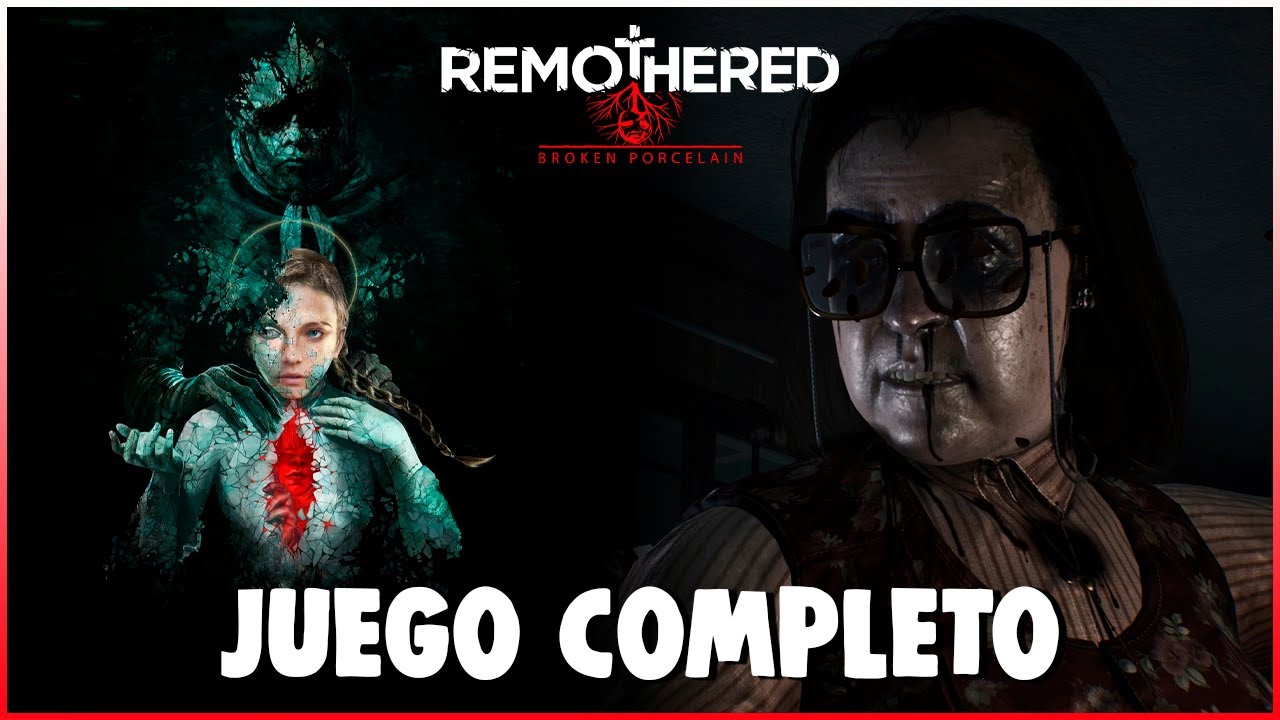 REMOTHERED BROKEN PORCELAIN Juego Completo en Español [Full Gameplay]