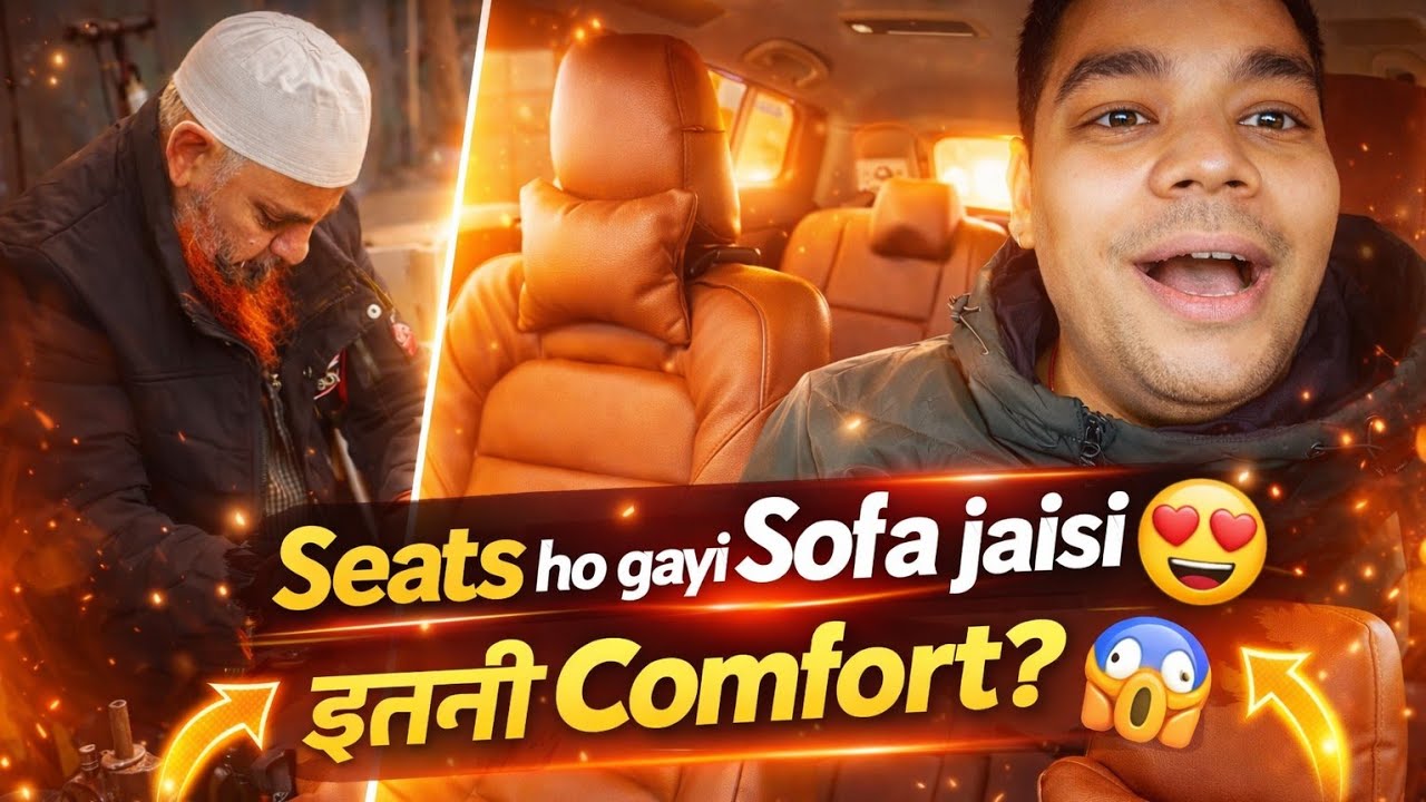 Gaadi ki Seats ho gayi Sofa Jaisi😍 | Itni Comfort? 😱 Full Interior Upgrade #kamalsinghvlog #carseat 