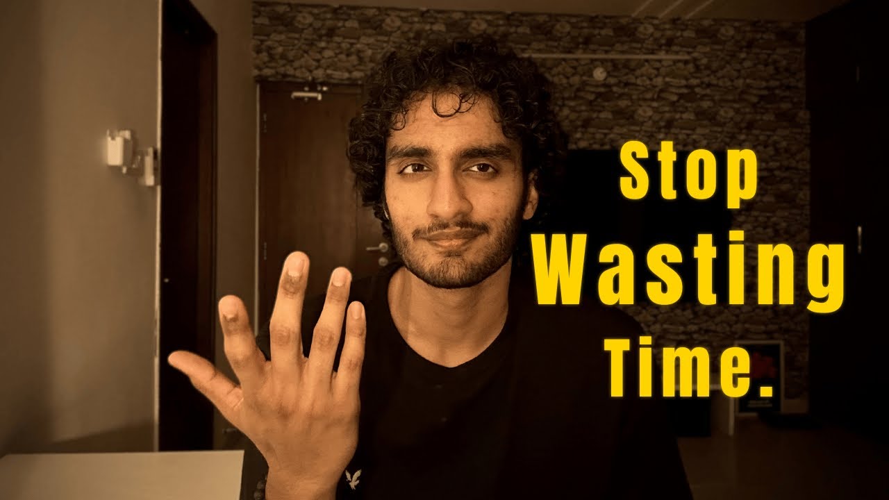What Is Making You Waste Time?