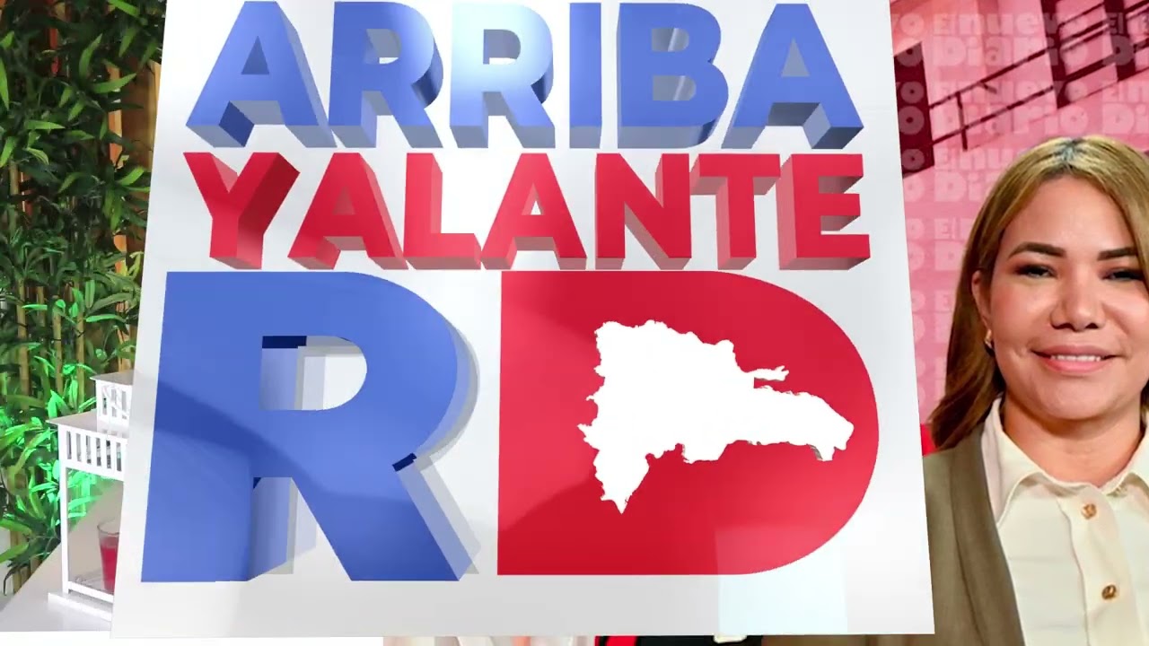 Arriba y Alante RD Domingo 8 de Marzo