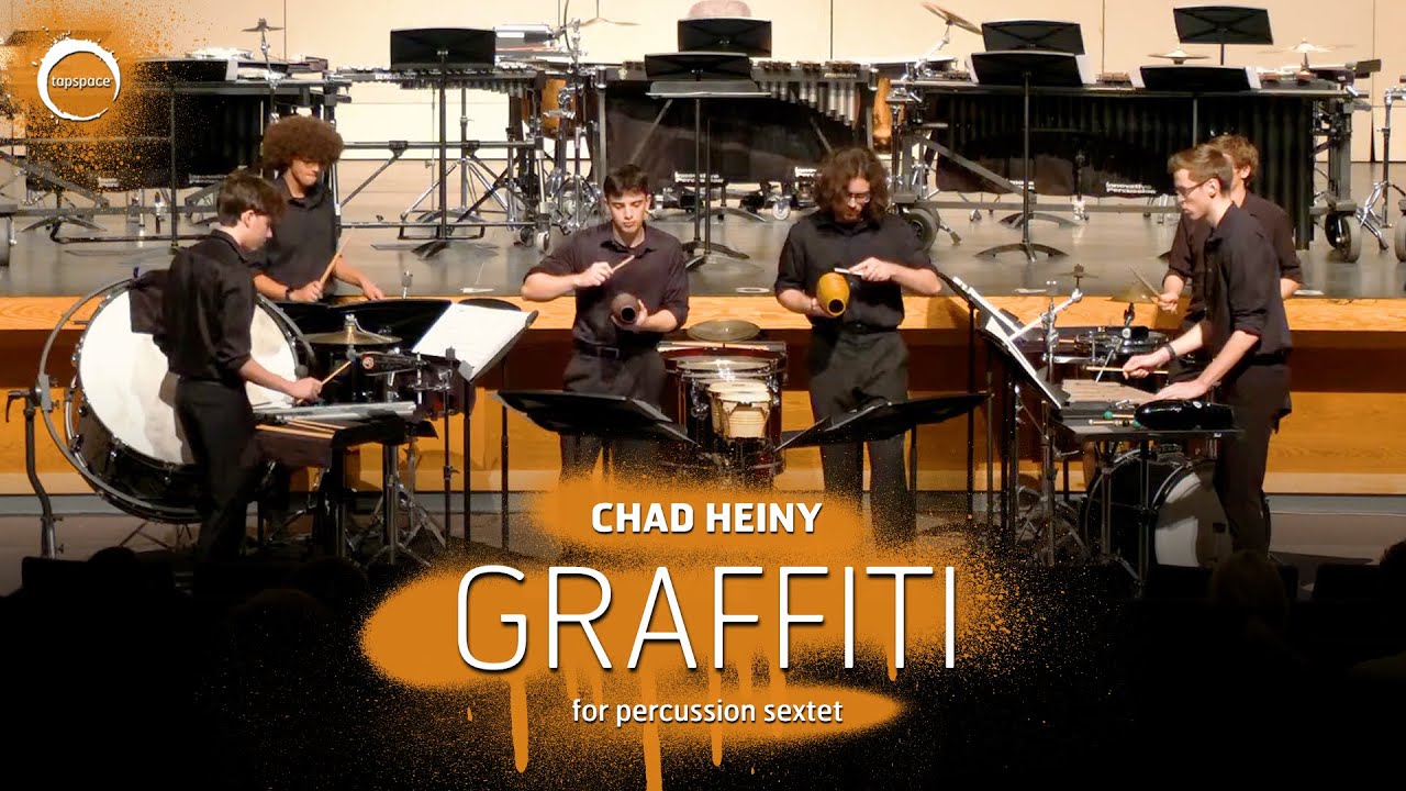 Graffiti (Chad Heiny) – Percussion Sextet