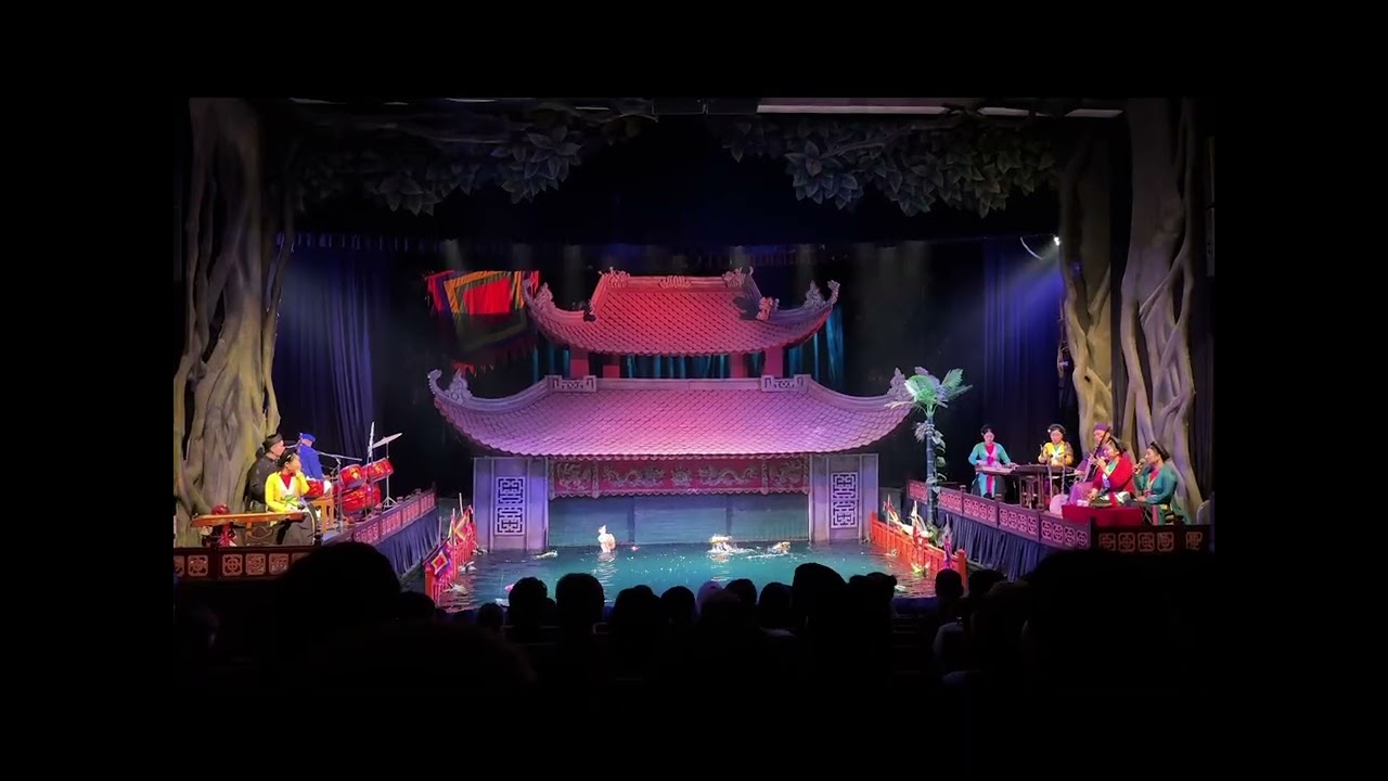 Hanoi Thang Long Water Puppet Theatre Nhà Hát Múa Rối Thăng Long