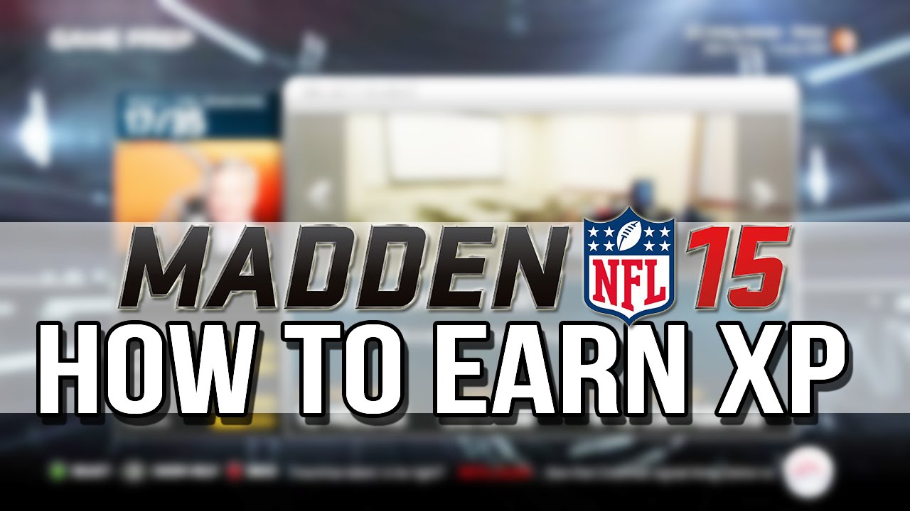 Madden 15 Connected Franchise - How to Earn XP - Connected Franchise!