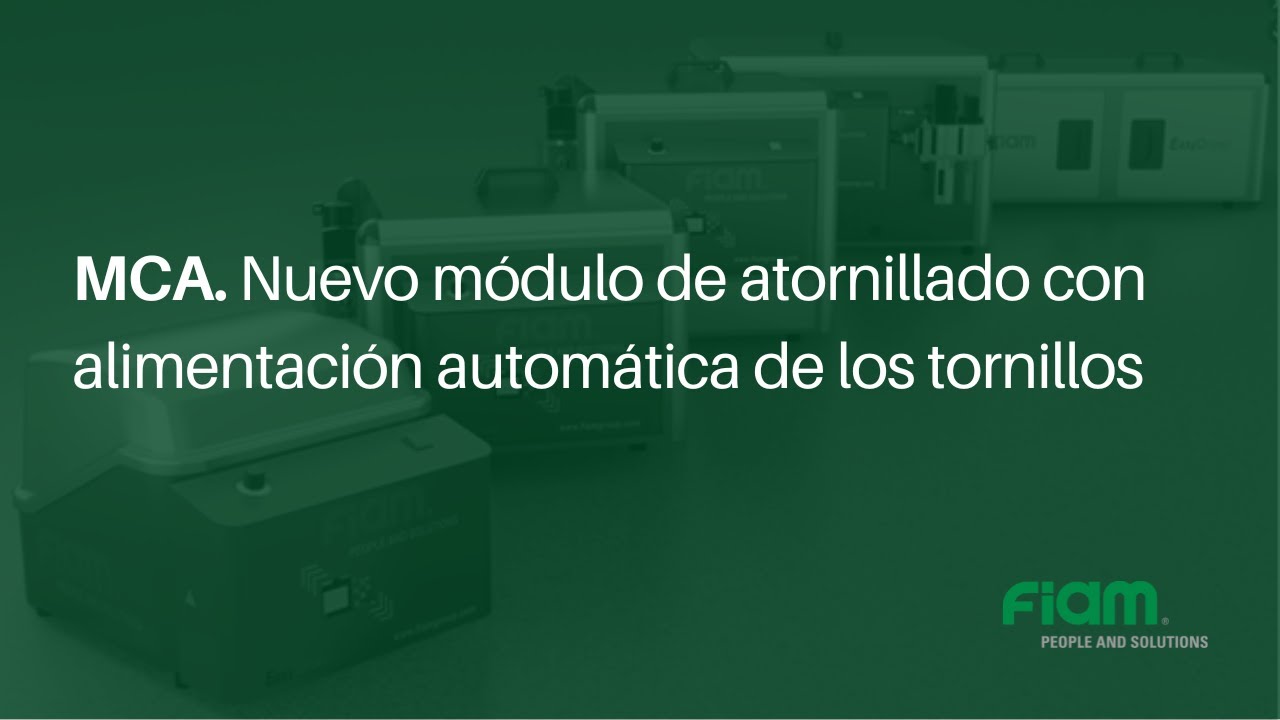 MCA. Nuevo módulo de atornillado con alimentación automática de tornillos