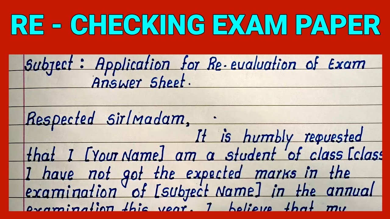 Application for Re - Checking Exam Paper | Best English Application for Re - Evaluation Answer Sheet