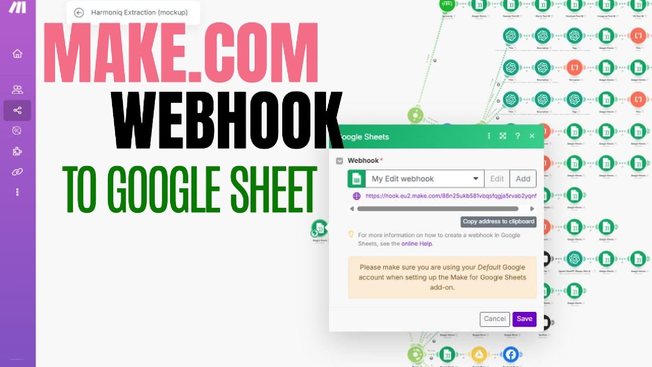 How to Connect a Google Sheet to Make Using a Webhook