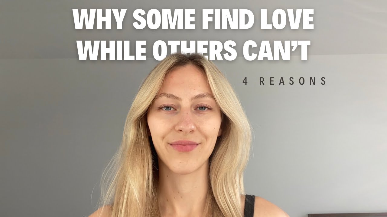 Why some people find love while others don't
