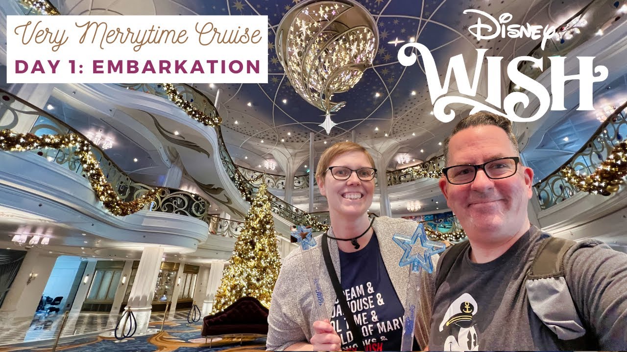 Disney Wish Very Merrytime Cruise December 2022 🚢 🎄 | Day One - Embarkation